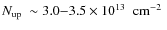 $\mbox{$N_{\rm up}$ }\sim3.0{-}3.5\times 10^{13}\mbox{$\;$ cm$^{-2}$ }$
