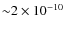 ${\sim}2\times 10^{-10}$