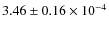 $3.46 \pm
0.16 \times 10^{-4}$