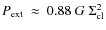 $P_{{\rm ext}}~\approx~0.88~G~\Sigma_{\rm cl}^2$