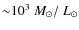 ${\sim}10^3~{\mathrel{M_{\odot}}}/~{\mathrel{L_{\odot}}}$