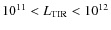 $10^{11} < L_{\rm TIR} < 10^{12}$