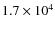 $1.7\times 10^4$