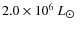 $2.0\times10^{6}~L_{\hbox{$\odot$ }}$
