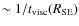 $\sim 1/t_{\rm
visc}(R_{\rm SE})$
