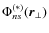 $\Phi_{ns}^{(\ast)}(\vec{r}_\perp)$