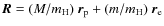 $\vec{R}=(M/m_{\rm H})~\vec{r}_{\rm p}+(m/m_{\rm H})~\vec{r}_{\rm e}$
