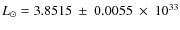 $L_{\odot}= 3.8515~\pm~0.0055~\times~ 10^{33}$