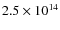 $2.5\times 10^{14}$