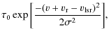 $\displaystyle \tau_{0} \exp{\left[ \frac{-(v + v_{{\rm r}} - v_{{\rm lsr}})^2}
{2\sigma^2} \right]},$
