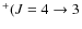 $^{+}(J=4 \rightarrow 3$
