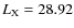 $L_{\rm X} = 28.92$