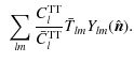 $\displaystyle ~ \sum_{lm} \frac{C_l^{{\rm TT}}}{\bar{C}_l^{{\rm TT}}}
\bar{T}_{lm} Y_{lm}(\hat{\vec{n}}).$