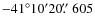 $-41^\circ10^\prime20\hbox{$.\!\!^{\prime\prime}$ }605$