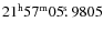 $21^{\rm h}57^{\rm m}05\hbox{$.\!\!^{\rm s}$ }9805$