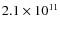 $2.1\times10^{11}$