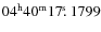 $04^{\rm h}40^{\rm m}17\hbox{$.\!\!^{\rm s}$ }1799$