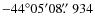 $-44^\circ05^\prime08\hbox{$.\!\!^{\prime\prime}$ }934$
