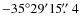 $-35^\circ29^\prime15\hbox{$.\!\!^{\prime\prime}$ }4$