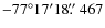 $-77^\circ17^\prime18\hbox{$.\!\!^{\prime\prime}$ }467$