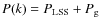 $P(k)=P_{{\rm LSS}}+P_{\rm g}$