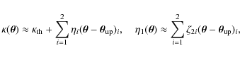 \begin{displaymath}\kappa(\vec{\theta})\approx
\kappa_{\rm th}+
\sum_{i=1}^2 \...
... \sum_{i=1}^2\zeta_{2i}(\vec{\theta}-\vec{\theta}_{\rm up})_i,
\end{displaymath}