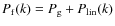 $P_{\rm f}(k)=P_{\rm g}+P_{\rm lin}(k)$