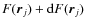 $F(\vec{r}_j)+{\rm d}F(\vec{r}_j)$