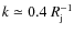 $k\simeq 0.4~R_{\rm j}^{-1}$