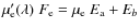 $\mu'_{\rm e}(\lambda)\; F_{\rm e} = \mu_{\rm e} ~ E_{\rm a} + E_{b}$
