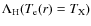 $\Lambda_{\rm H}(T_{\rm e}(r)=T_{\rm X})$