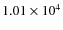 $1.01\times 10^4$