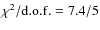 $\chi^2/{\rm d.o.f.}=7.4/5$