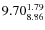 $\rm 9.70_{8.86}^{1.79}$