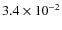 $3.4\times 10^{-2}$