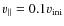 $v_{\vert\vert}=0.1 v_{\rm ini}$