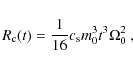 \begin{displaymath}
R_{\rm c}(t) = \frac{1}{16}c_{\rm s}m_0^3t^3\Omega_0^2~,
\end{displaymath}