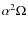$\alpha ^2\Omega $