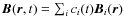 $\vec{B}(\vec{r},t)=\sum_i c_i(t)\vec{B}_i(\vec{r})$