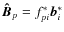 $\vec{\hat{B}}_p=f^*_{pi}\vec{b}^*_i$