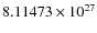 $8.11473\times10^{27}$