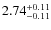 $2.74_{\rm -0.11}^{+0.11}$