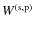 $W^{\rm (s,p)}$