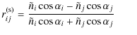 $\displaystyle r_{ij}^{\rm (s)} = \frac{\tilde{n}_{i}\cos \alpha_{i} - \tilde{n}...
...\alpha_{j}}{\tilde{n}_{i}\cos \alpha_{i} + \tilde{n}_{j}\cos \alpha_{j}} \qquad$