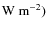 ${\rm W~m^{-2})}$