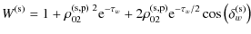 $\displaystyle W^{\rm (s)} = 1+ \rho_{02}^{\rm (s,p)\ 2} {\rm e}^{- \tau_{w}}+ 2...
...o_{02}^{\rm (s,p)} {\rm e}^{-\tau_{w}/2} \cos \left(\delta_{w}^{\rm (s)}\right)$
