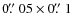 $0\hbox{$.\!\!^{\prime\prime}$ }05 \times 0\hbox{$.\!\!^{\prime\prime}$ }1$