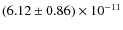 $(6.12\pm0.86)\times 10^{-11}$