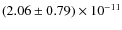 $(2.06\pm0.79)\times 10^{-11}$