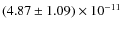 $(4.87\pm1.09)\times 10^{-11}$